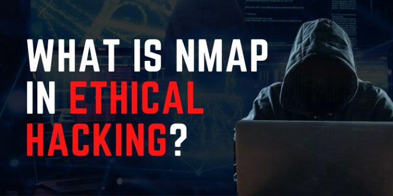 What is NMAP in Ethical Hacking? and how it is useful